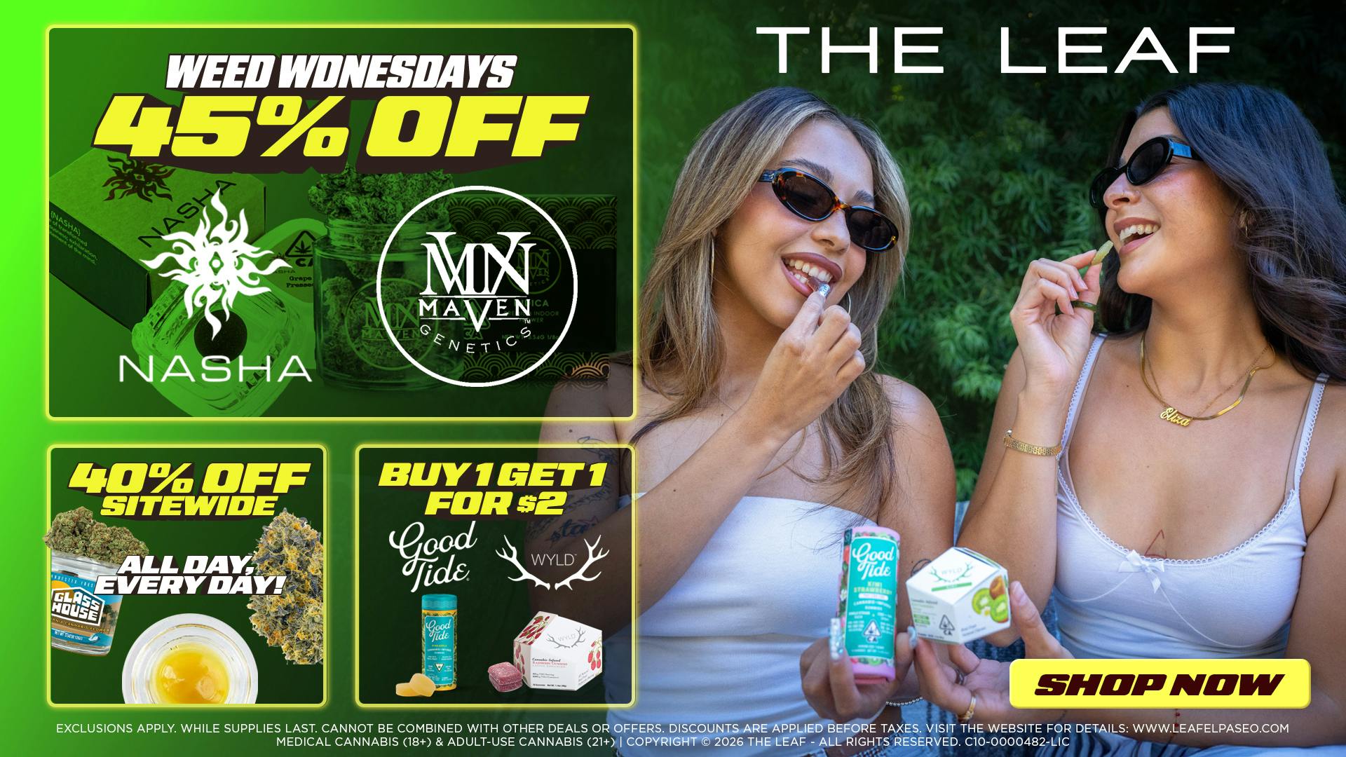 The Leaf El Paseo 🔥45% OFF🔥 WEED WEDNESDAY🔥