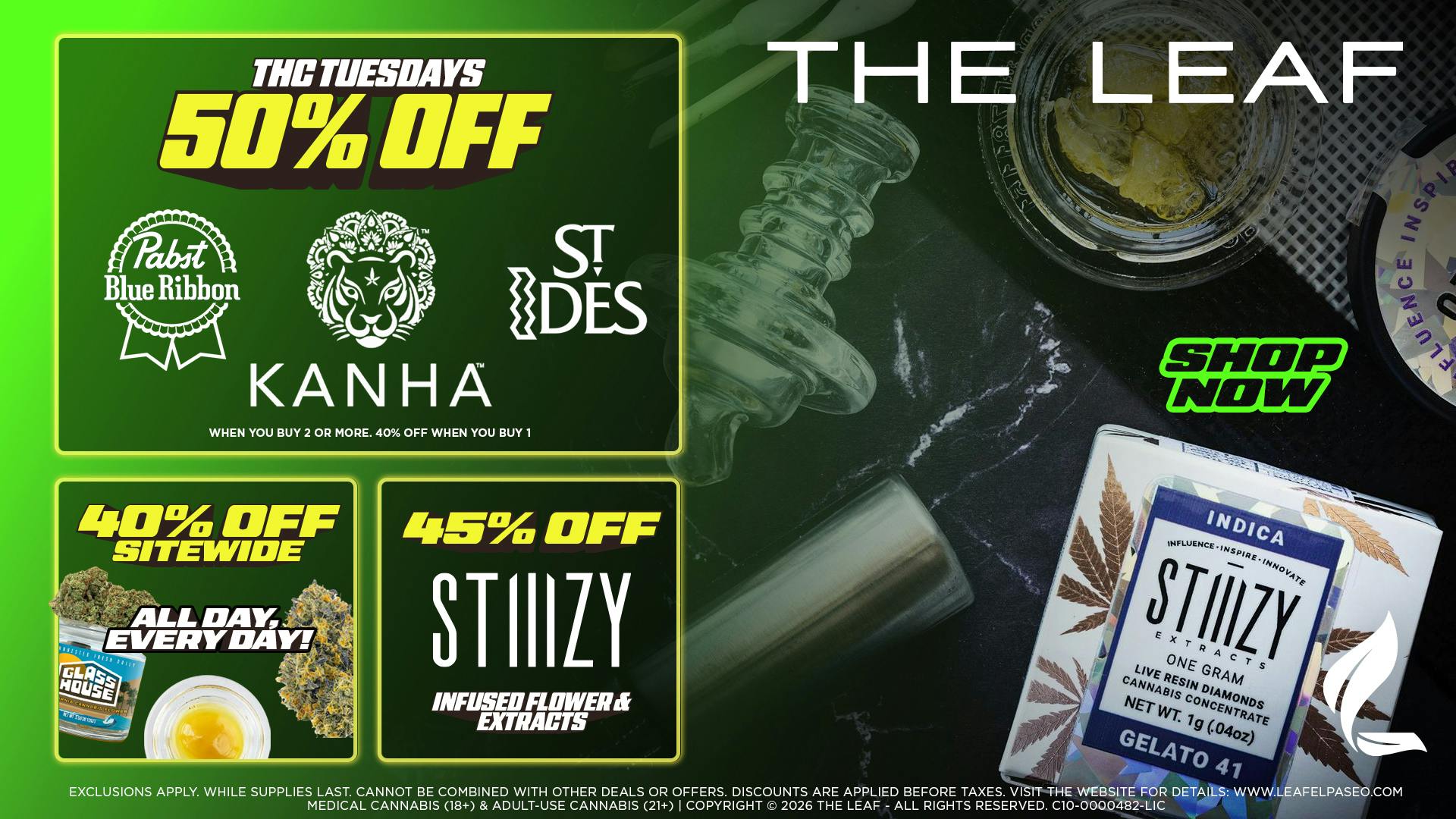 The Leaf El Paseo 🔥⚠️50% OFF🔥THC TUESDAY⚠️🔥