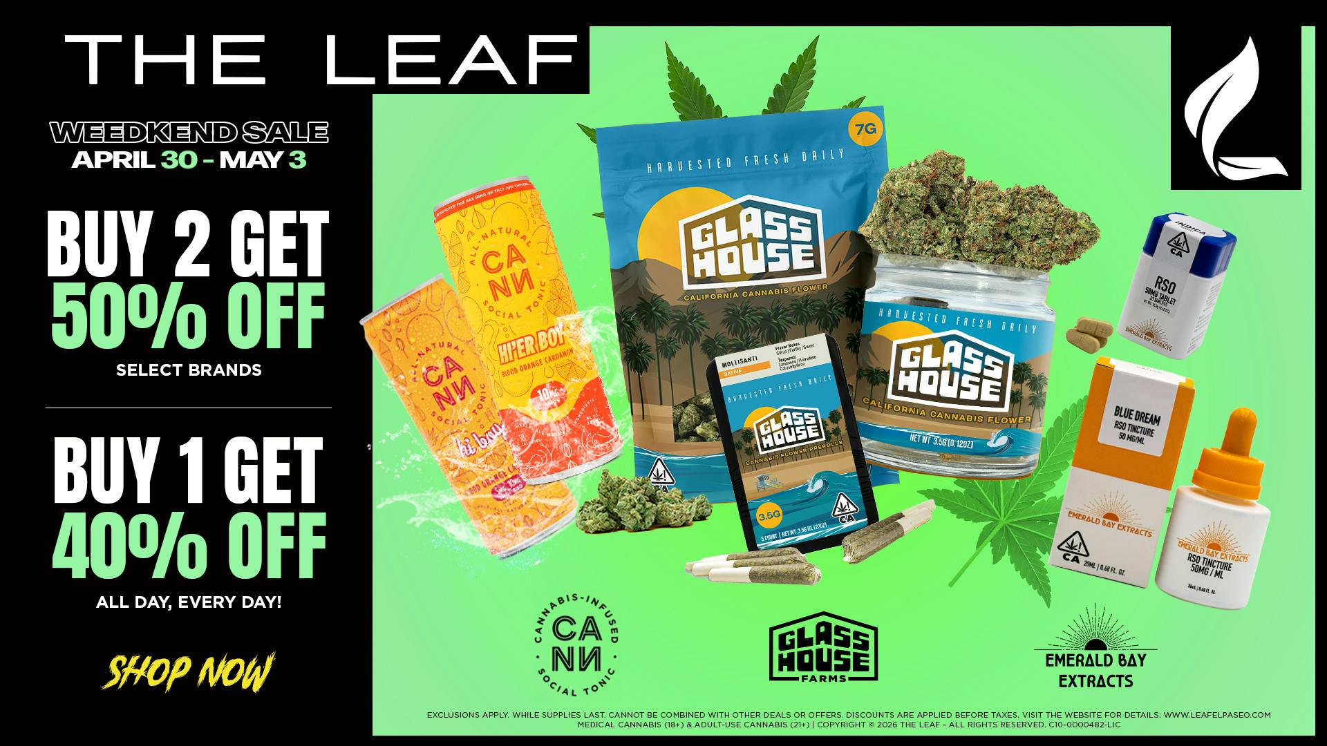 The Leaf El Paseo 🔥50% OFF🔥 WEEDKEND SALE🔥