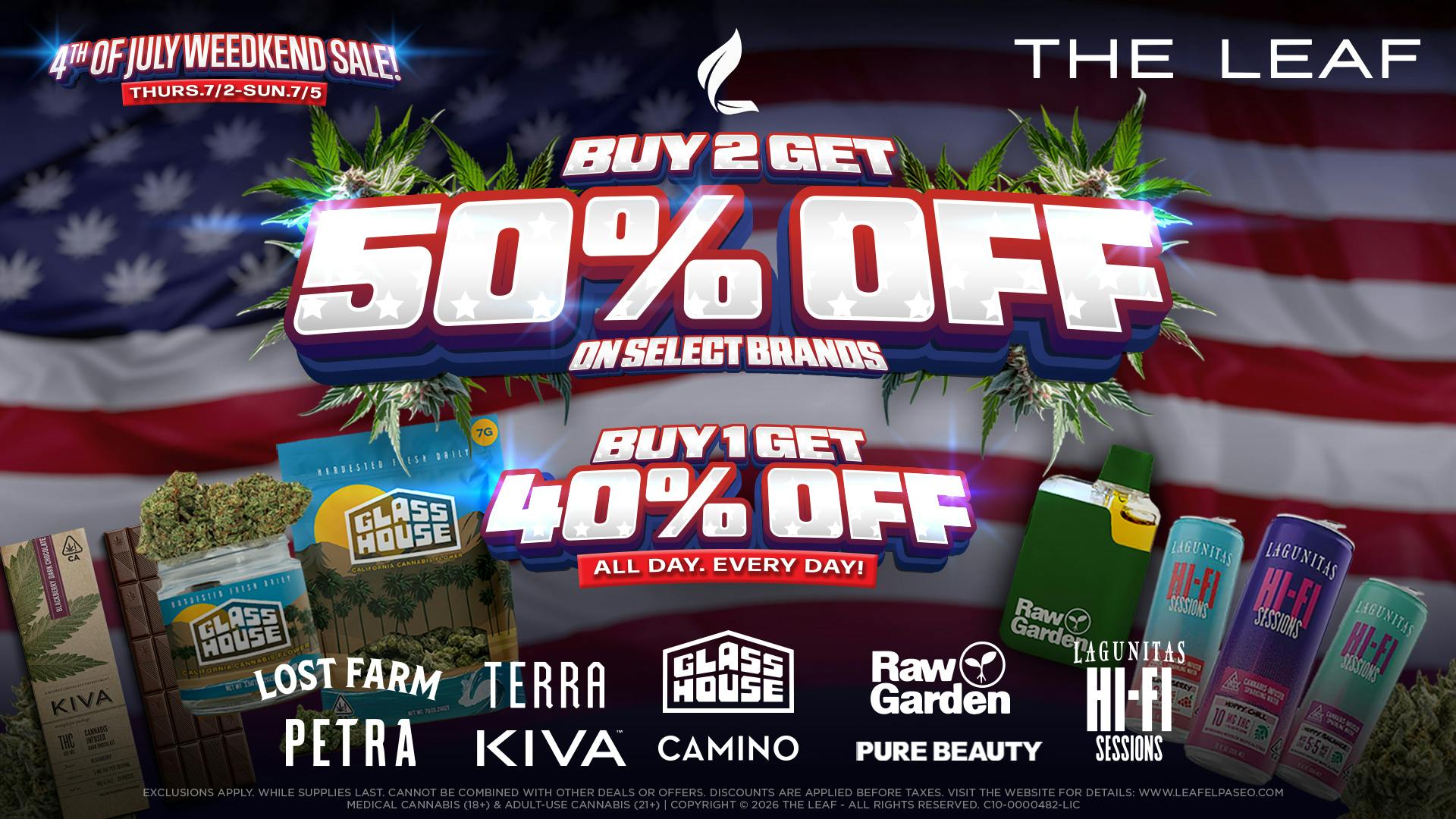 The Leaf El Paseo 🔥4th of JULY WEED SALE🇺🇸50% OFF SELECT BRANDS🔥