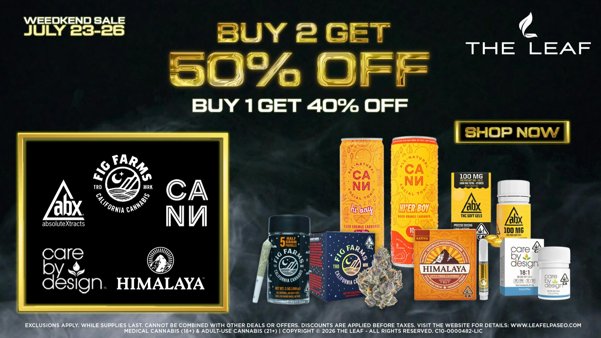 The Leaf El Paseo 🔥WEEDKEND SALE🔥50% OFF SELECT BRANDS🔥