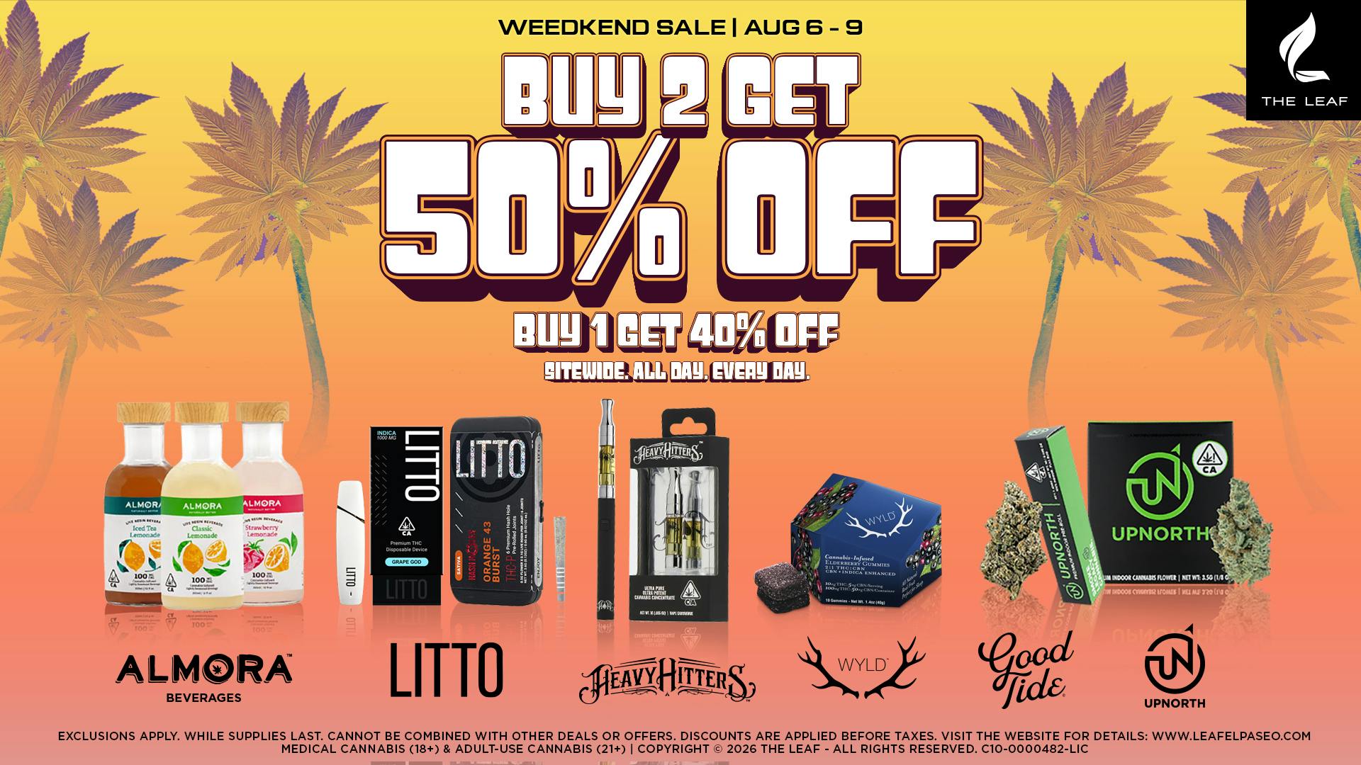 The Leaf El Paseo 🔥WEEDKEND SALE🔥50% OFF SELECT BRANDS🔥