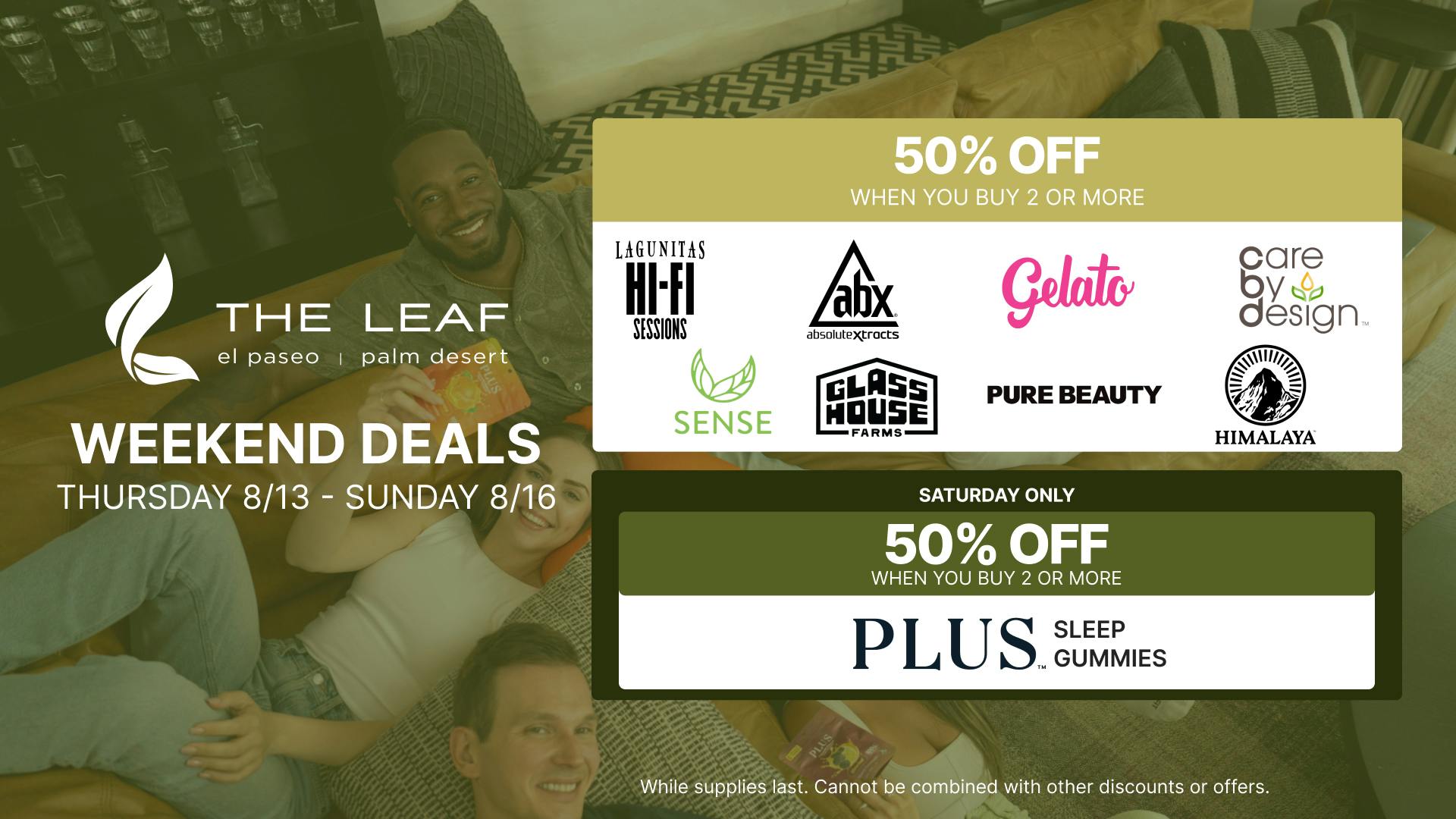 The Leaf El Paseo 🔥WEEDKEND SALE🔥50% OFF SELECT BRANDS🔥