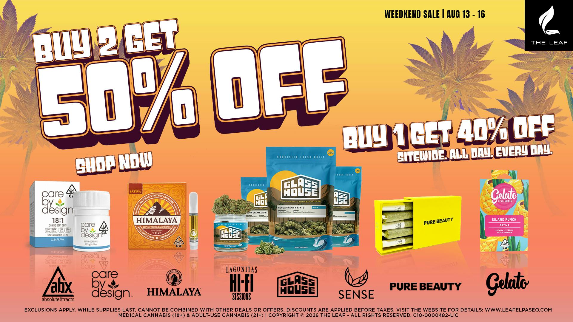 The Leaf El Paseo 🔥WEEDKEND SALE🔥50% OFF SELECT BRANDS🔥