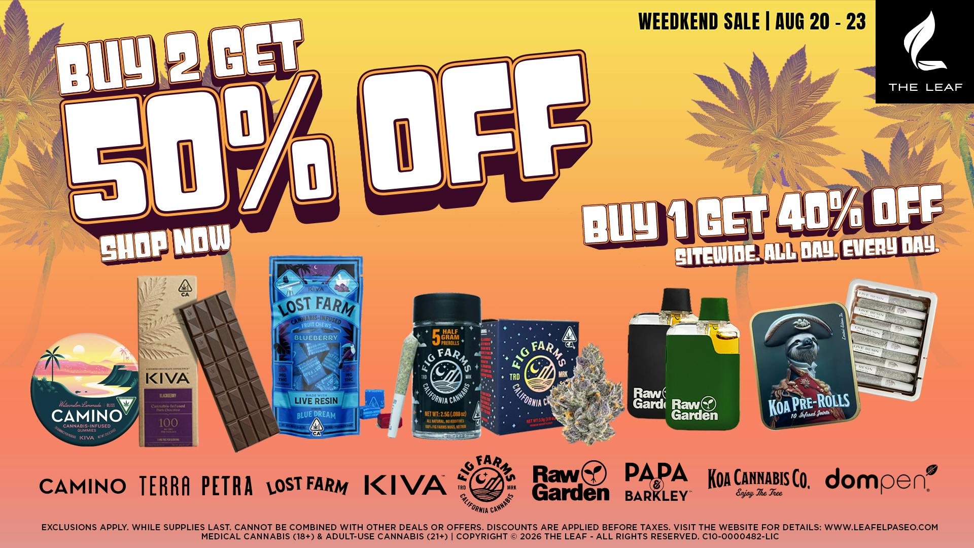 The Leaf El Paseo 🔥WEEDKEND SALE🔥50% OFF SELECT BRANDS🔥