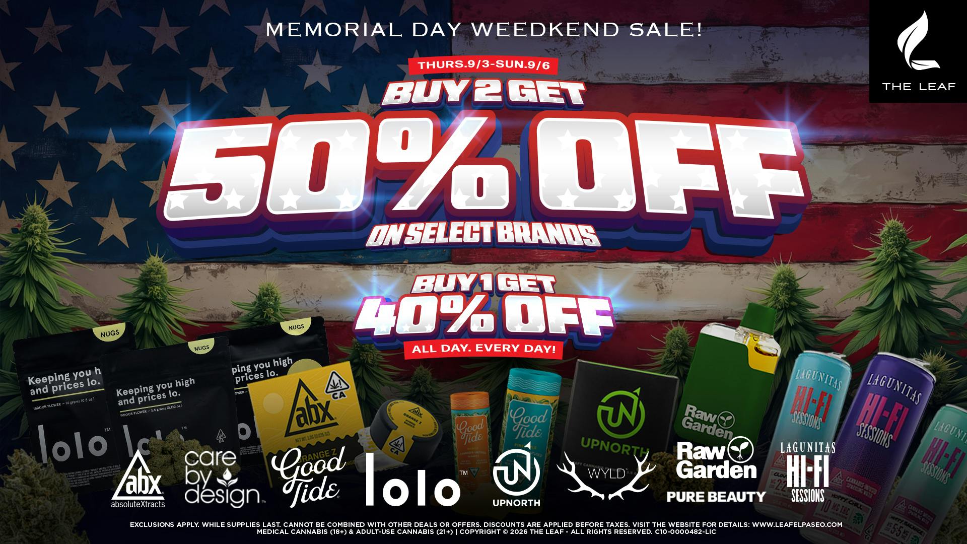 The Leaf El Paseo 🔥50% OFF SELECT BRANDS🌿WEEDKEND SALE🔥🪴💨😎