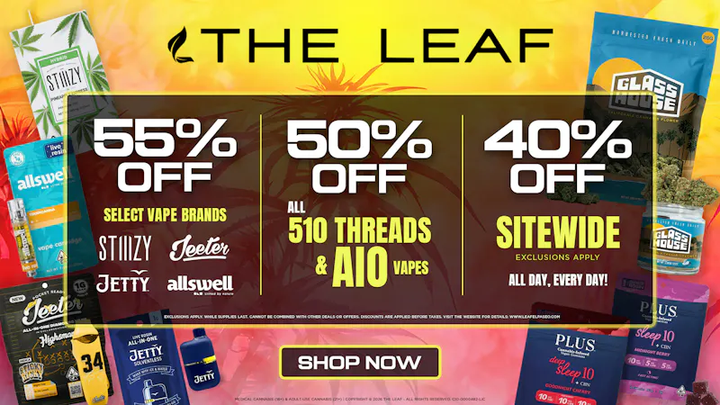 The Leaf El Paseo 🔥UP TO 55% OFF SELECT VAPES SALE🔥
