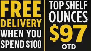 Blaze Delivery - Antioch FREE DELIVERY + $97 TOP SHELF OUNCES