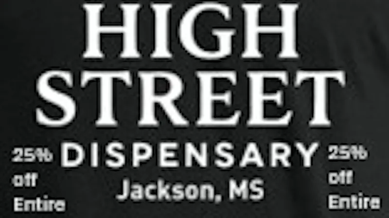 High Street Dispensary 25% off storewide -5/4/26 through 5/10/26