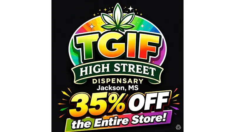 High Street Dispensary Scorching discounts!! 35% off Friday only!