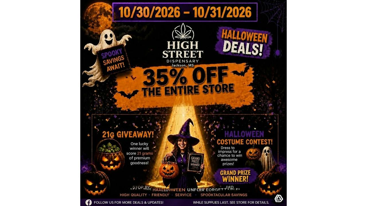 High Street Dispensary 35% off entire store! 10/30/2026 - 10/31/2026