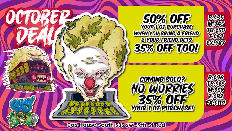 Gas House Dispensary - SOUTH 💥 BRING A FRIEND & YOU BOTH WIN 💥