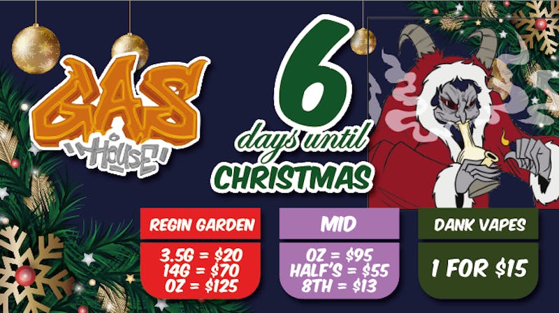 Freedom Cannabis Dispensary 06 DAYS UNTIL CHRISTMAS