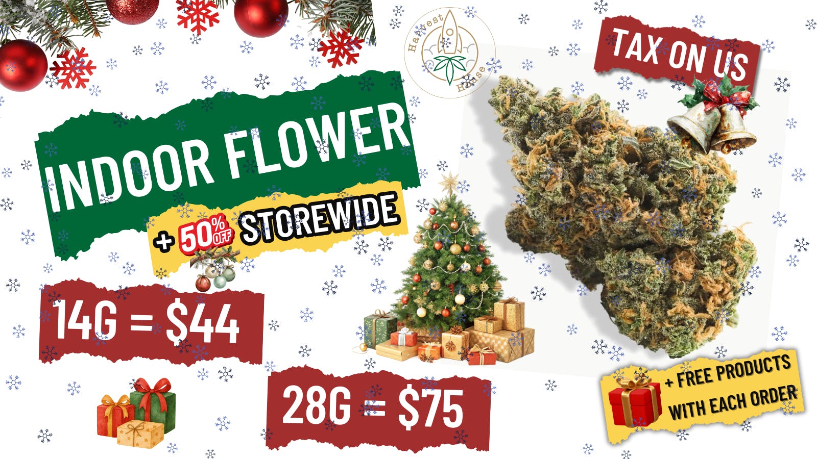 Harvest House - Alhambra / Rosemead / El Monte 💰14g= $44 OZ = $75 Indoor💰 TAX ON US