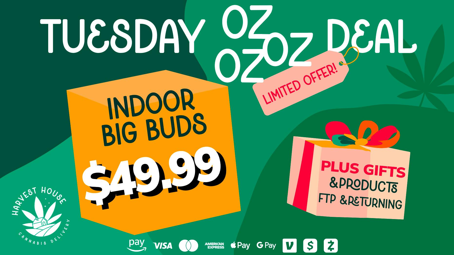 Harvest House - Woodland Hills / Tarzana / Canoga Park 🆘 Tuesday Crazy Ounce Deal 👀 + FREE gifts on TOP