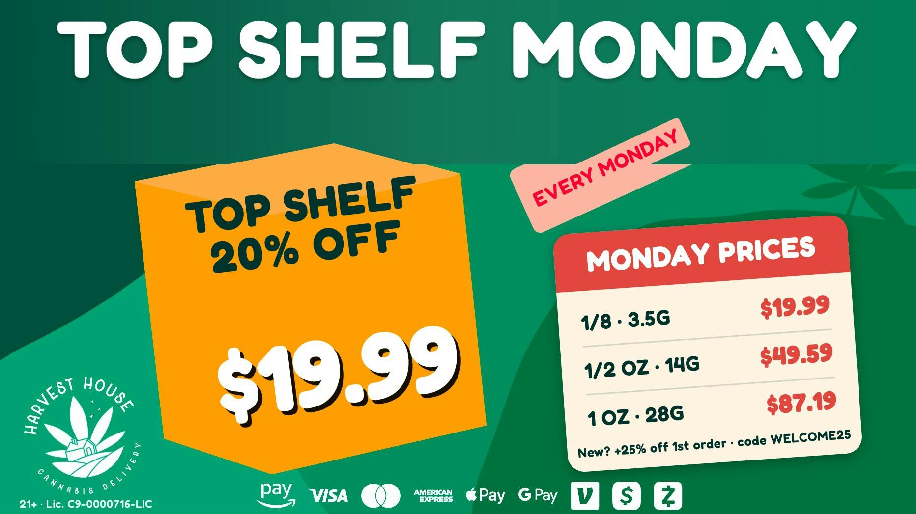 Harvest House - Van Nuys 🏆 Top Shelf Monday: 20% Off · Oz $87.19