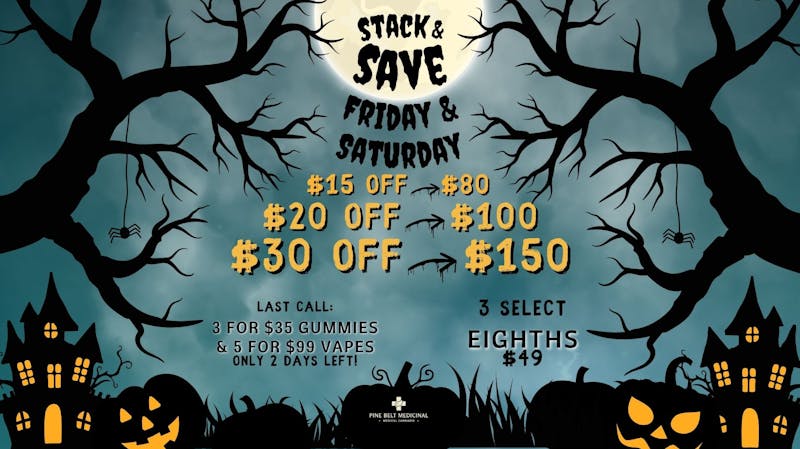Pine Belt Medicinal Weekend Stack & Save