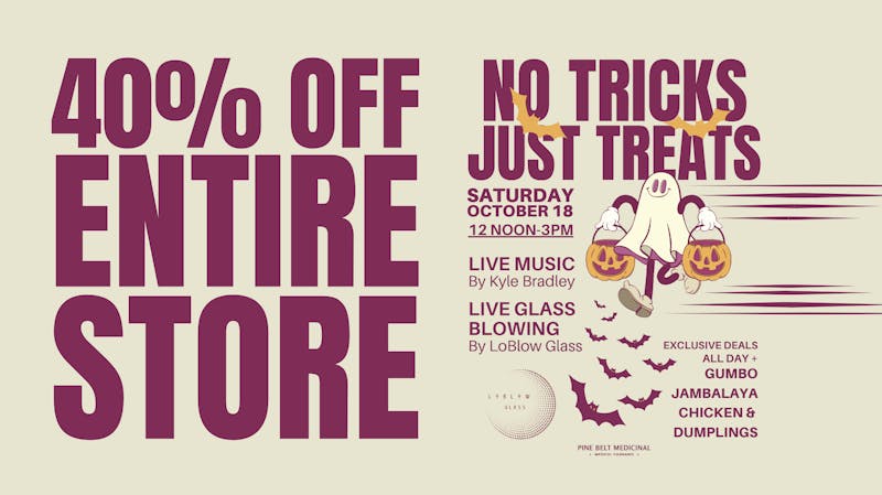 Pine Belt Medicinal 40% OFF ENTIRE STORE