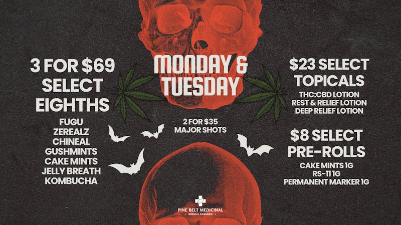 Pine Belt Medicinal Spooktacular Savings Monday & Tuesday