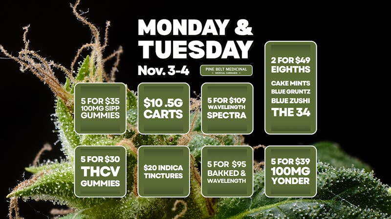 Pine Belt Medicinal Monday & Tuesday