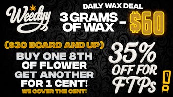 Weedyy - Hesperia FTP’S receive 35% off your Order!