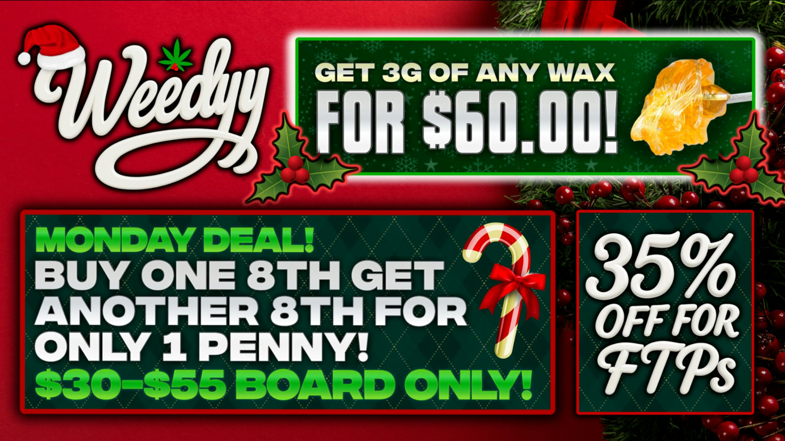 Weedyy - Big Bear FTP’S receive 35% off your order