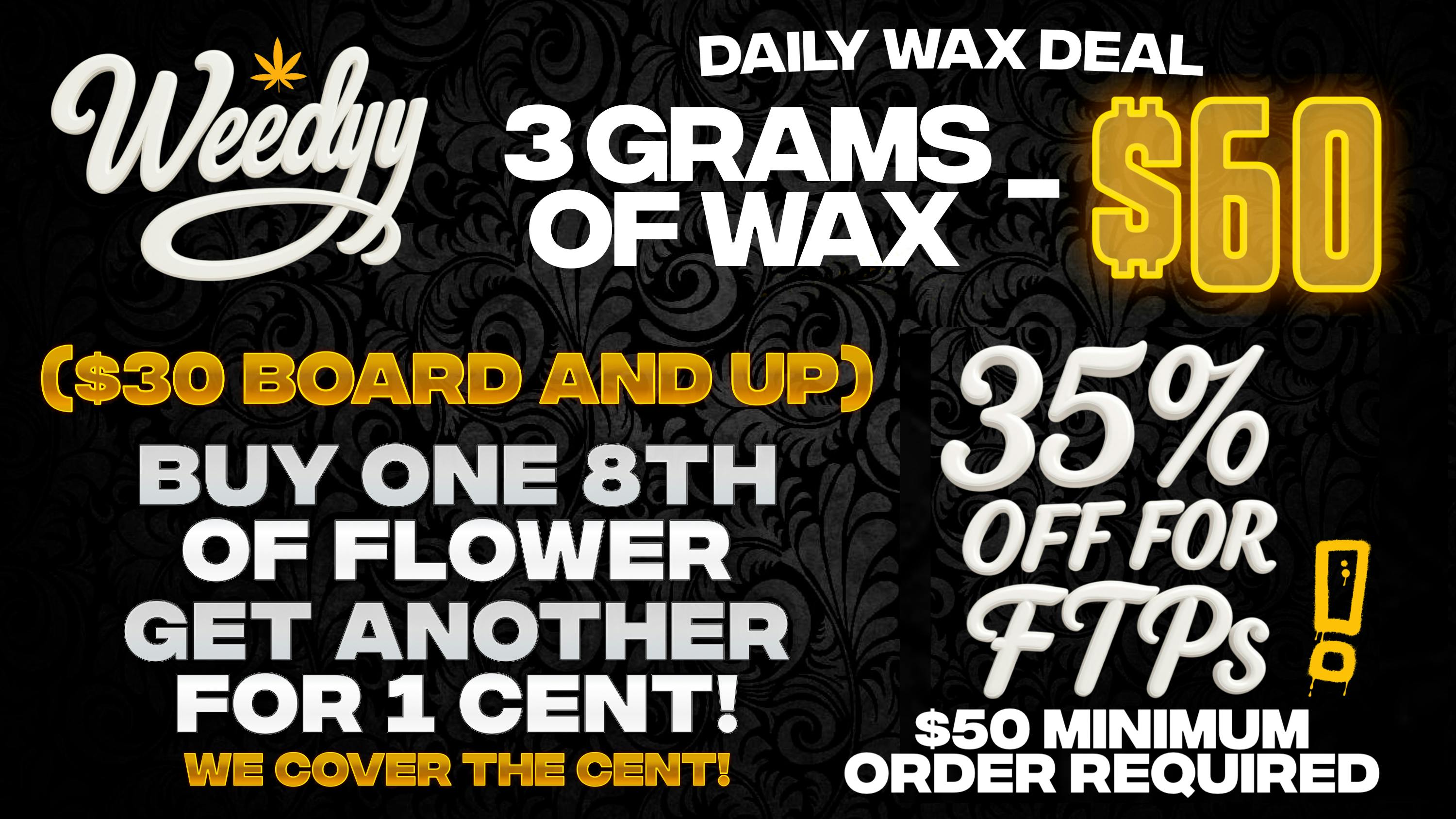 Weedyy - Hesperia 35% Off For FTPs!