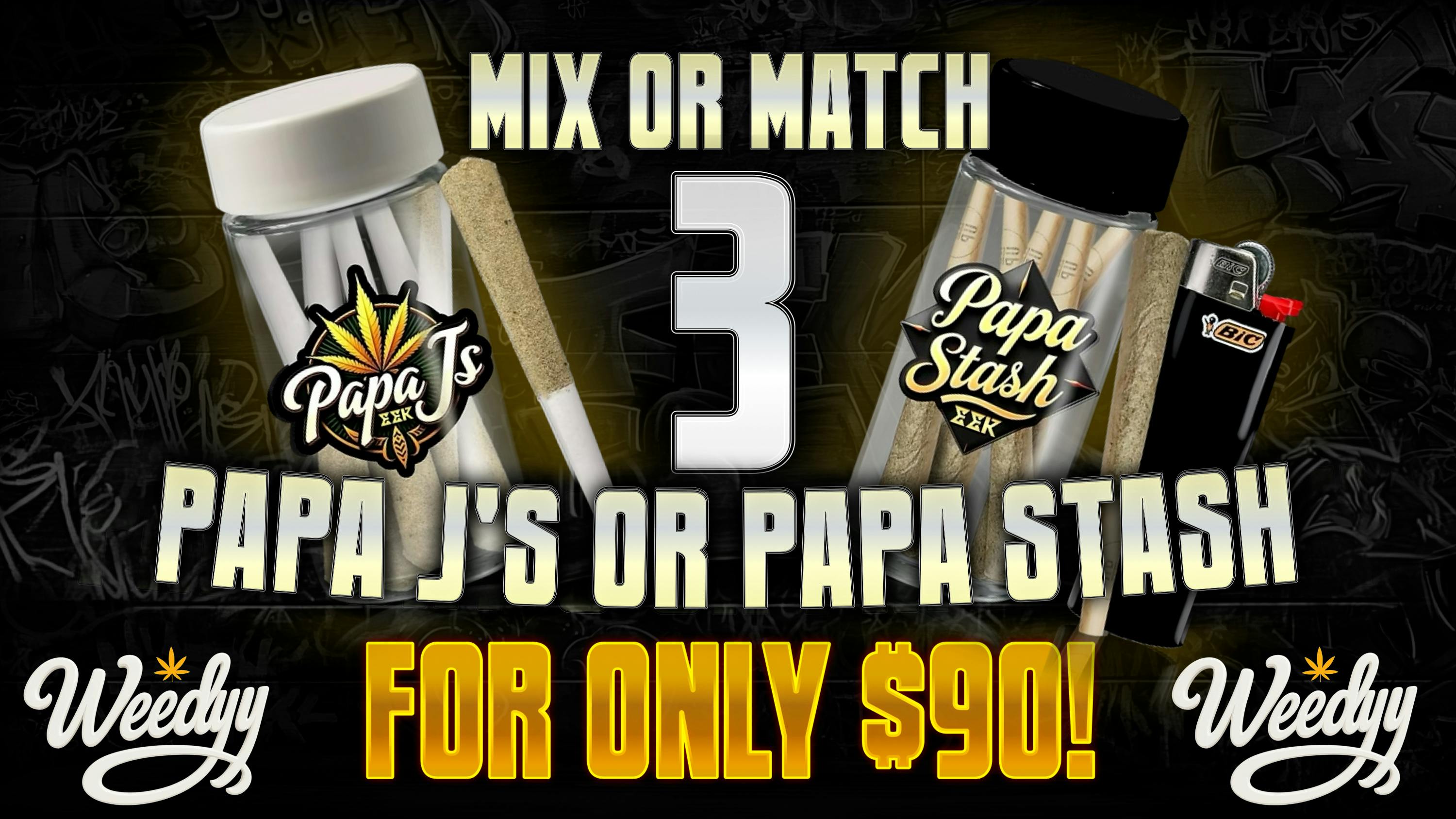 Weedyy - Victorville Get 3 FOR 90$ !