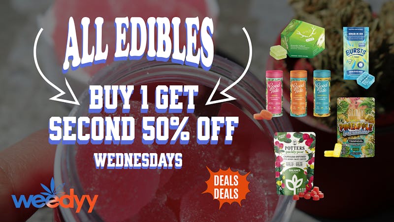 Weedyy - Palm Desert BUY ONE GET ONE ON ALL EDIBLES