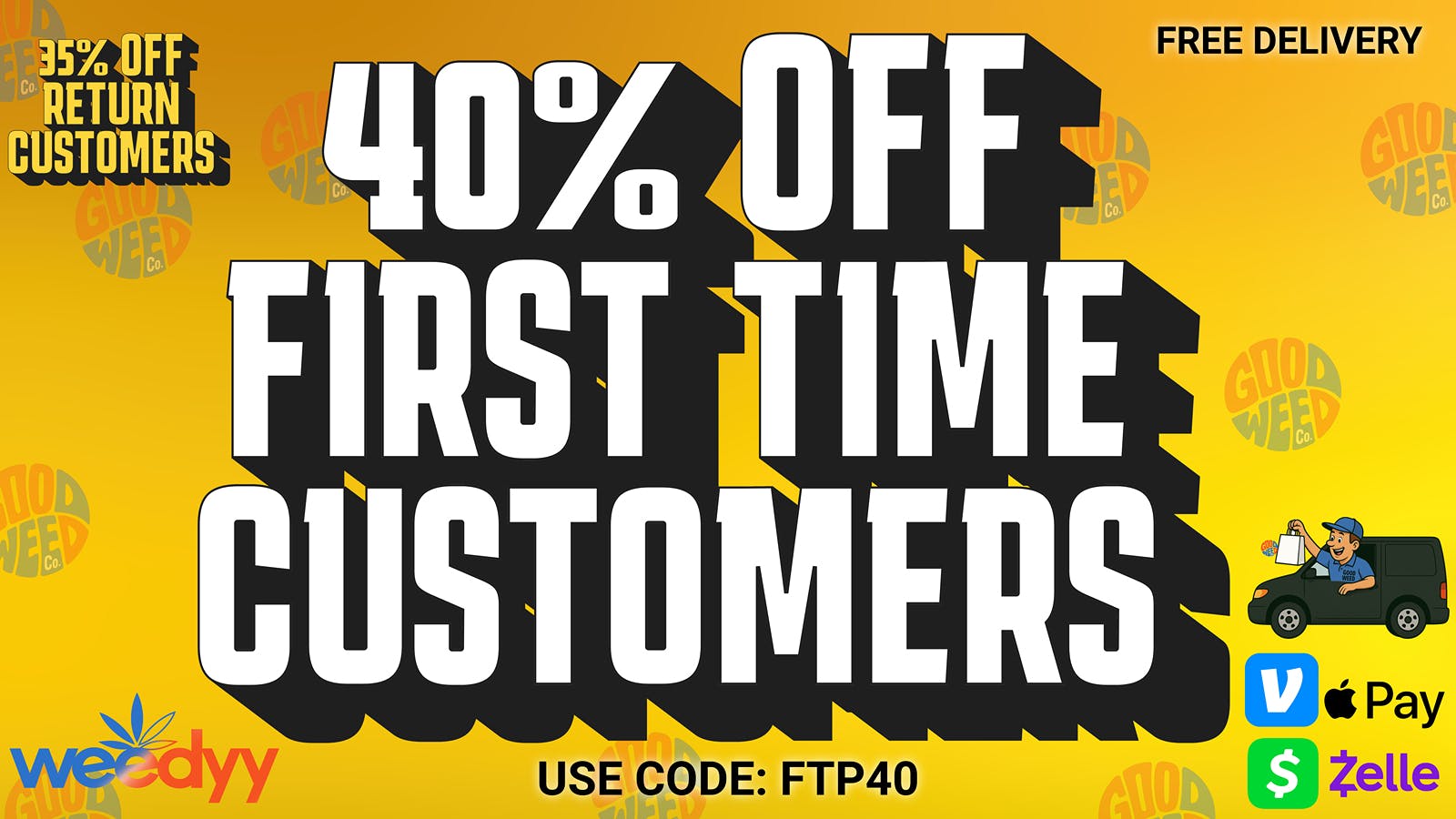 Weedyy - Palm Springs 40% OFF FIRST TIME CUSTOMERS