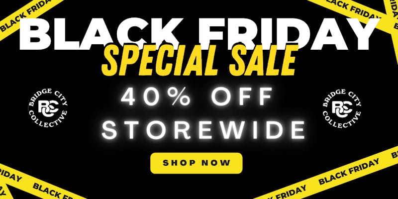 Bridge City Collective Weed Dispensary New Brunswick Bridge City Black Friday : 40% OFF EVERYTHING