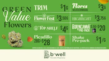 BWell - Ponce Green Value Menu Flores desde $3/g | Trim $1/g