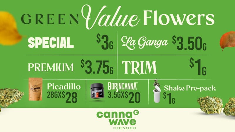 Cannawave Green Value Menu Flores desde $3/g | Trim $1/g