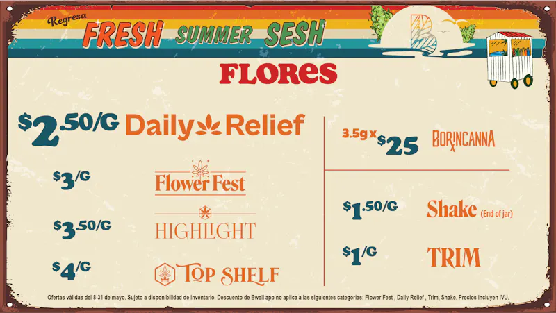Bwell - Rincón 🏖️ Summer Sesh en Bwell 🌴 Flores desde $2.50/g