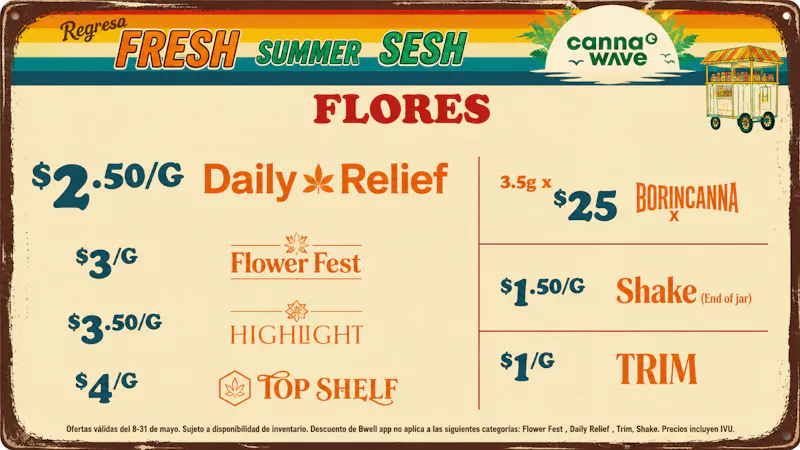 Cannawave Llego el verano a Cannawave🌊 Flores desde $2.50/g