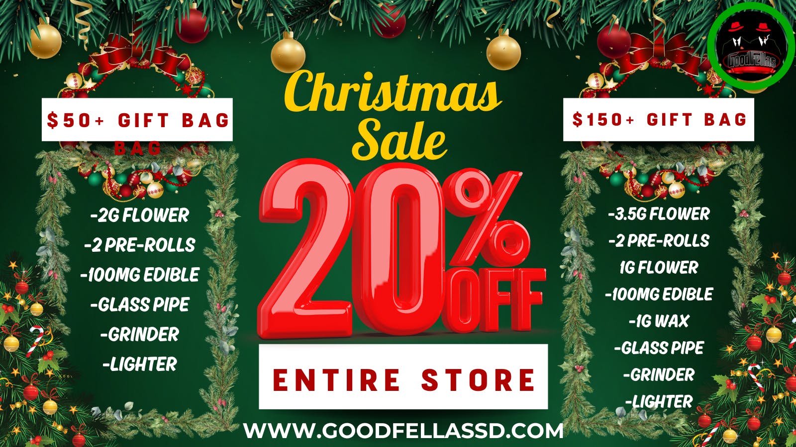 Goodfellas - Poway 🎄Christmas Sale 20% OFF STOREWIDE! 🎄