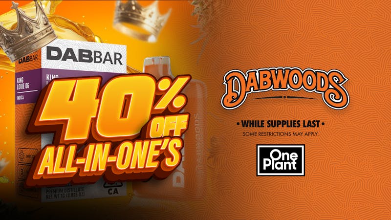 One Plant Santa Cruz 40% OFF Dabwoods!