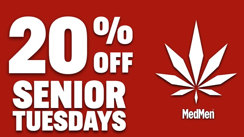 MedMen - DTLA 25% OFF Senior Tuesday!!