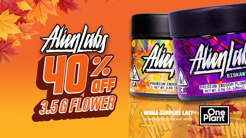 One Plant Santa Cruz 40% OFF Alien Labs 3.5g Flower