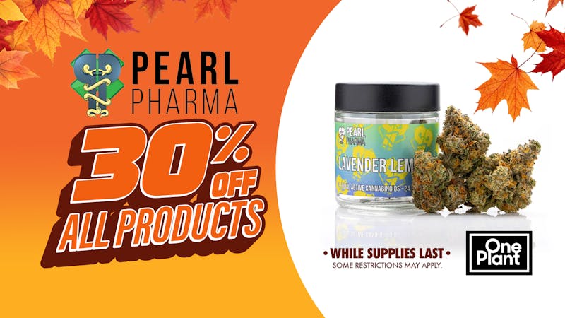 One Plant Atwater 30% OFF Pearl Pharma!