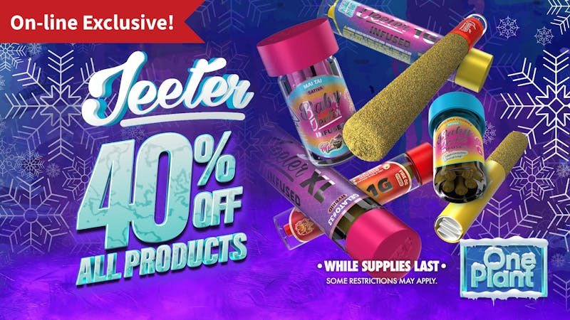 One Plant Antioch Cyber Monday - 40% OFF Jeeter!