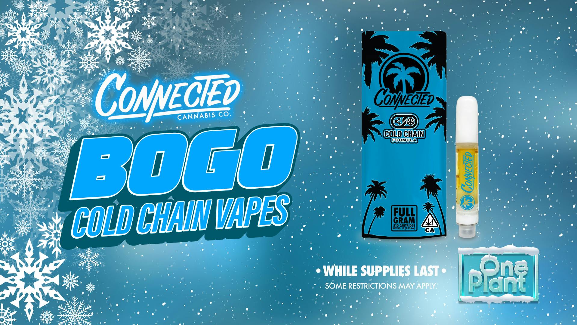 One Plant Santa Cruz BOGO: Connected 'Cold Chain Vapes'