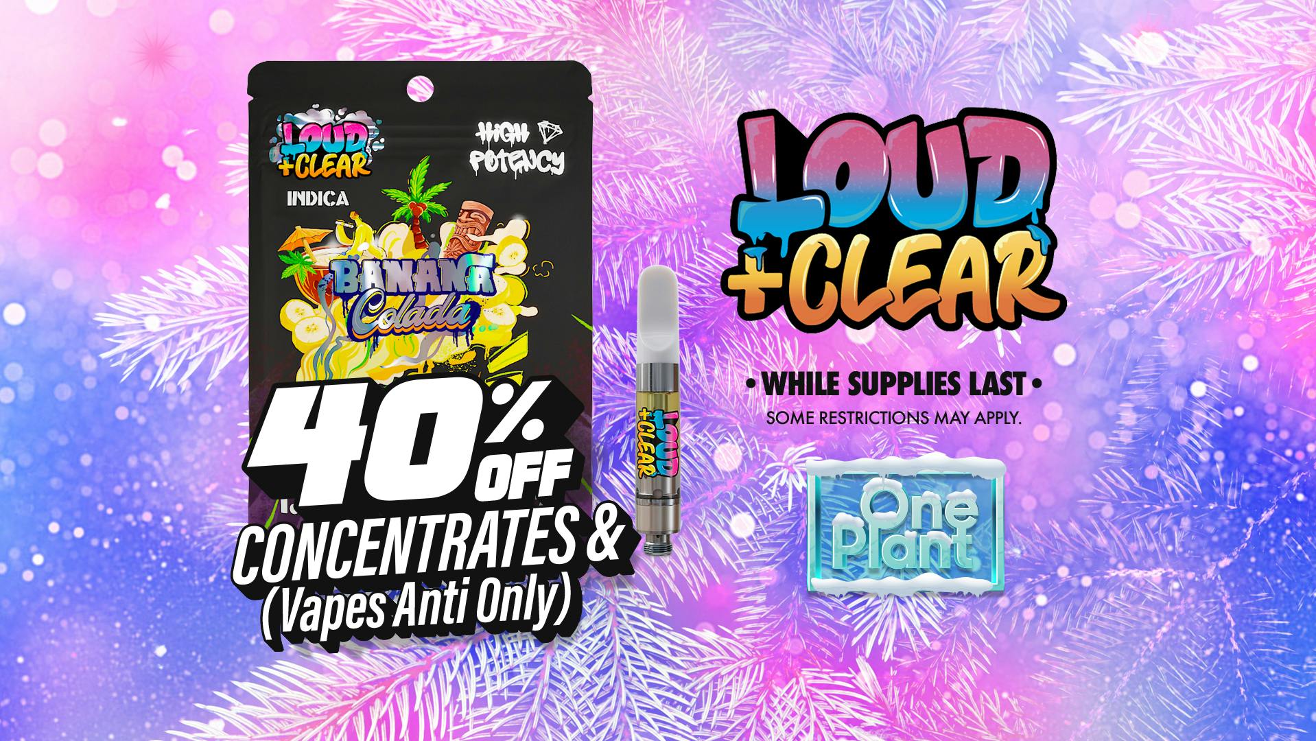 One Plant Santa Cruz 40% OFF Loud & Clear!
