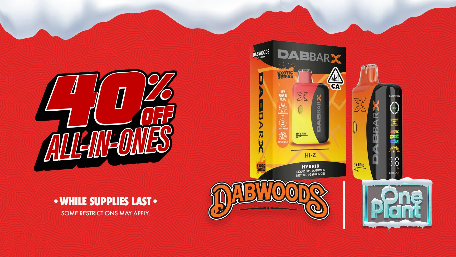 One Plant Lompoc 40% OFF Dabwoods!
