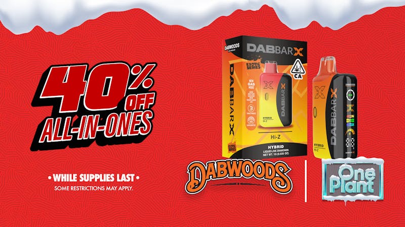 One Plant Lompoc 40% OFF Dabwoods!
