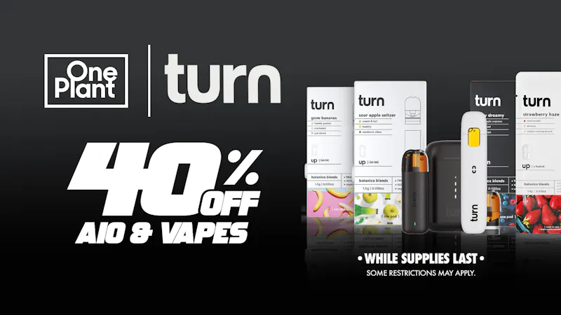 One Plant Santa Cruz 40% OFF TURN PODs & AIOs!