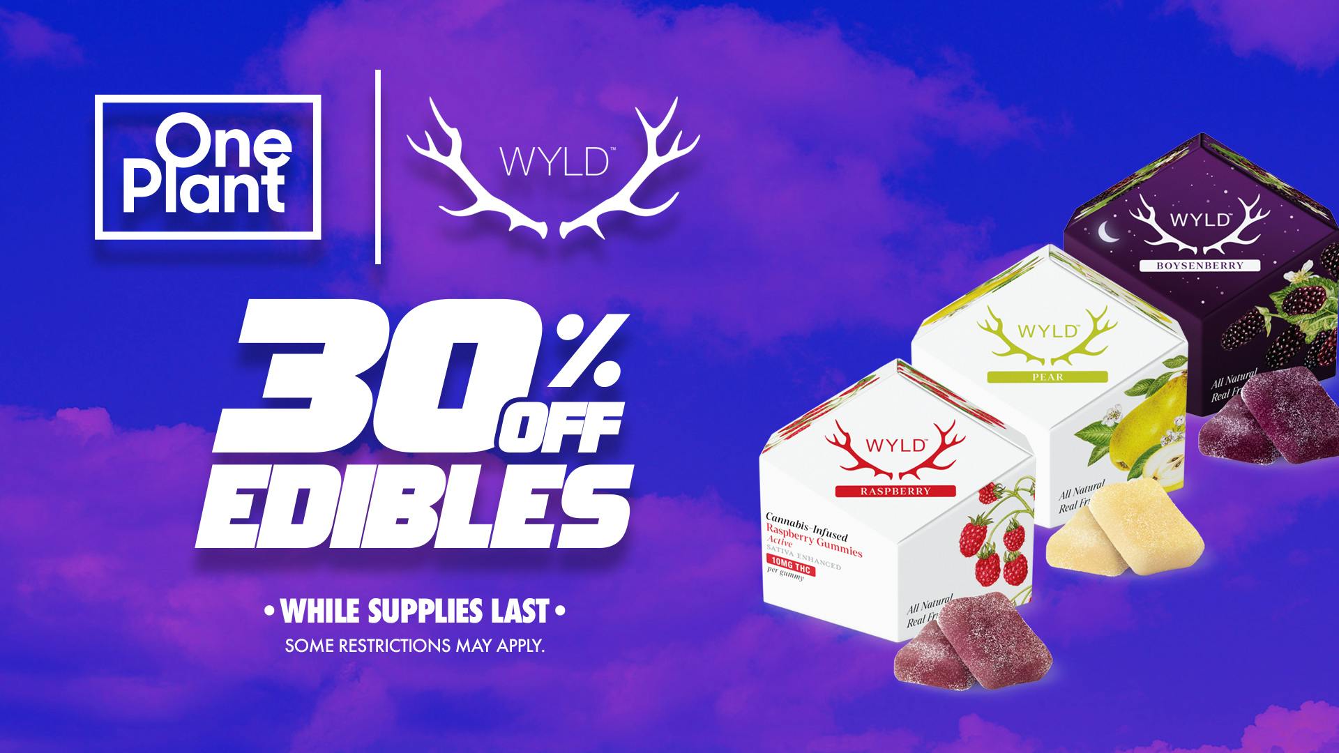 One Plant Antioch 30% OFF WYLD Gummies!