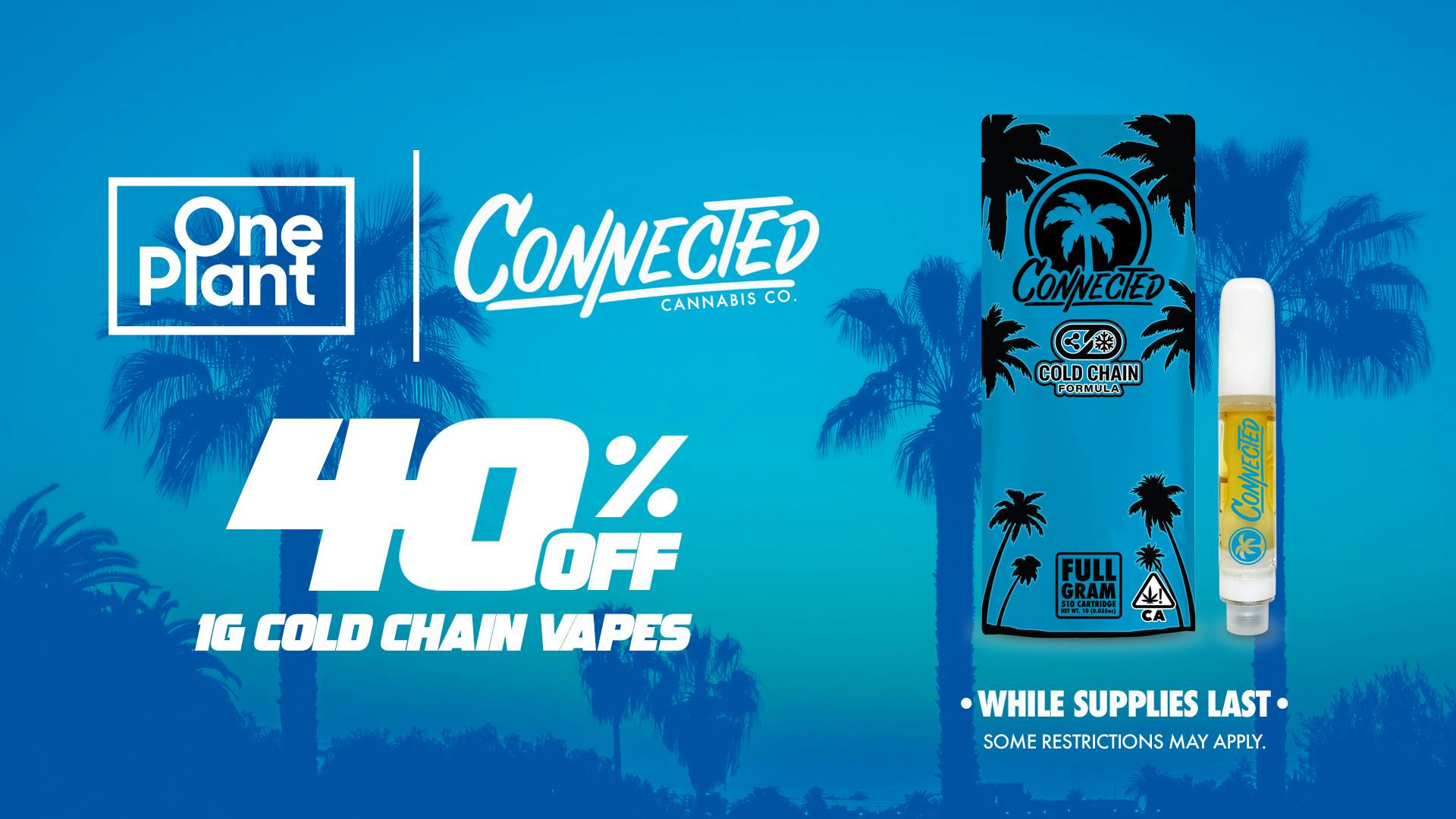 One Plant Salinas 40% Off Connected: 1g Cold Chain Vapes