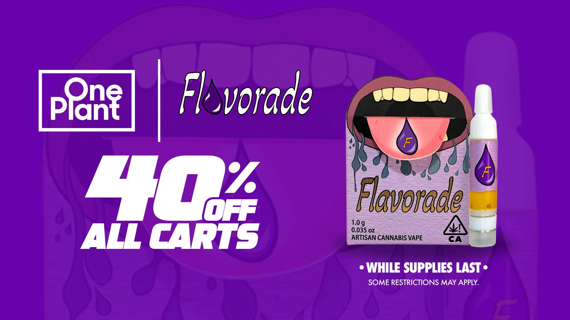 One Plant Santa Cruz 40% Off Flavorade!