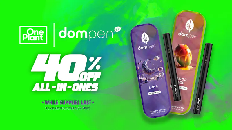 One Plant Lompoc 40% OFF 'Dompen' AIOs!